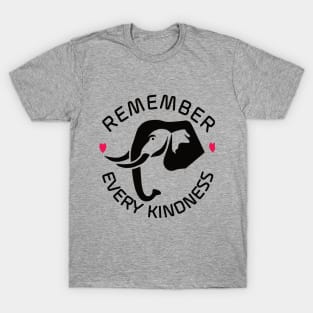 Remember Every Kindness Elephant with Hearts T-Shirt